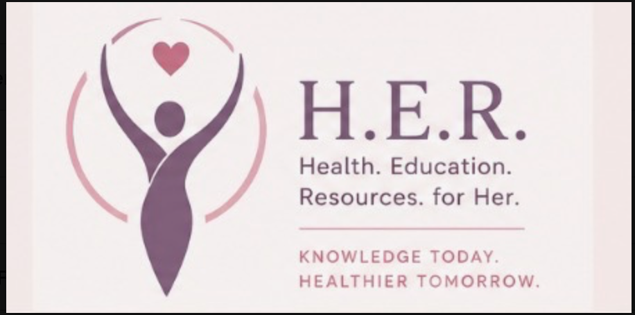 H.E.R. Health Education Resources for Her